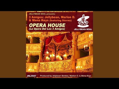 Opera House (3 Amigos Club Mix)