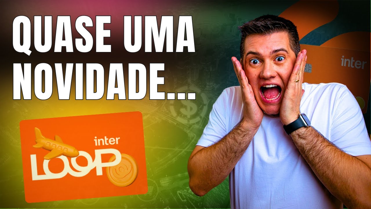 Banco Inter Loop - Novidades com novo Parceiro!