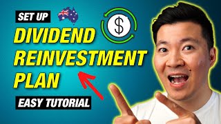 How To Set Up A Dividend Reinvestment Plan In Australia 2024 | (DRPs)