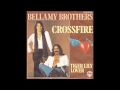 BELLAMY BROTHERS - CROSSFIRE (Originalsingle von 1977)