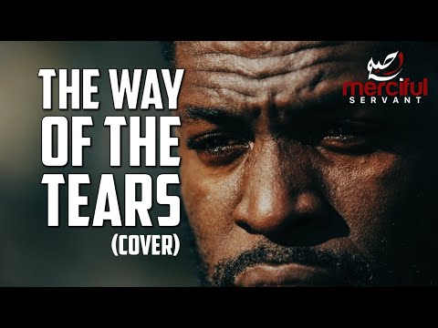 THE WAY OF THE TEARS - VIRAL NASHEED VOCAL ONLY COVER