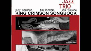 King Crimson Songbook - I Talk To The Wind