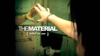 The Material - I'm Alive