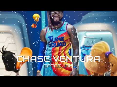 Chase Ventura - Space Jam