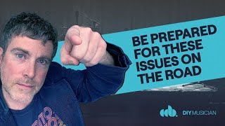 YouTube thumbnail image for The 8 Issues You’ll Deal with on Tour