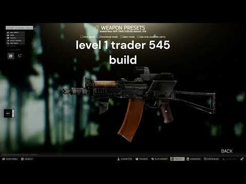 level 1 traders 545 ak/aks-74un build for noobs