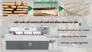 TOP MÁY GHÉP VÁN CAO TẦN TỐT NHẤT THỊ TRƯỜNG VN 2020. MÁY GHÉP CAO TẦN FUVICO