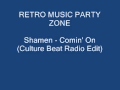 Shamen - Comin' On (Culture Beat Radio Edit ...