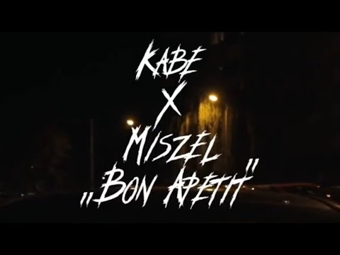 KABE X MISZEL - BON APETIT || SNIPPET