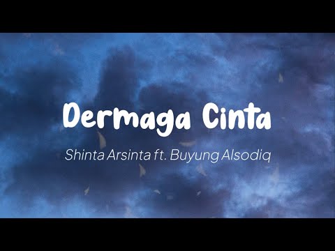 Shinta Arsinta ft. Buyung Alsodiq - Dermaga Cinta (Lirik)