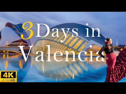 How to Spend 3 Days in VALENCIA Spain | The Perfect Travel Itinerary