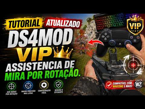 Tutorial atualizado DS4MOD VIP ASSISTENCIA DE MIRA POR ROTAÇÃO