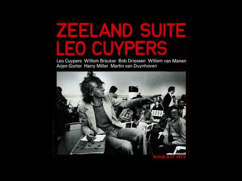 Leo Cuypers - Zeeland Suite (Full Album)