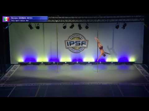 2017 World Pole Sport Senior Men Finals Moises Ahumada Reyes of Mexico