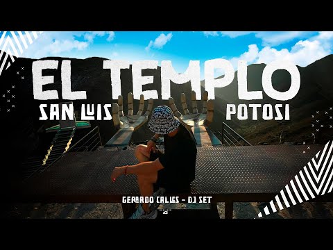 DJ SET | EL TEMPLO | SAN LUIS POTOSI DJ GERARDO CALLES 2024