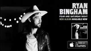 Ryan Bingham 'Darlin'