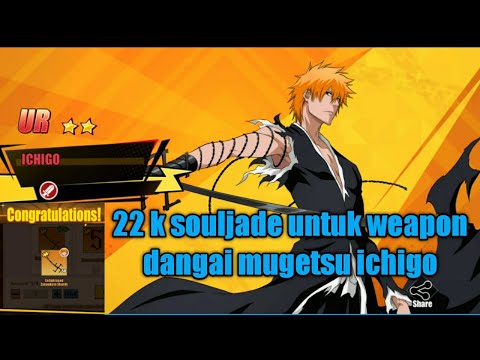22000 soul jade for dangai mugetsu ichigo