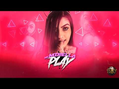 MC Mirella  Play Gustavo Martins