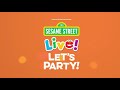 Sesame Street Live Let S Party Wagner Noël PAC 01 04 05 20