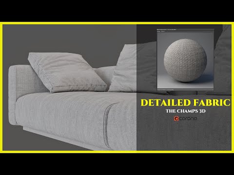 REALISTIC FABRIC MATERIAL IN 3DS MAX - EASY METHOD | CORONA RENDERER | THE CHAMPS 3D |