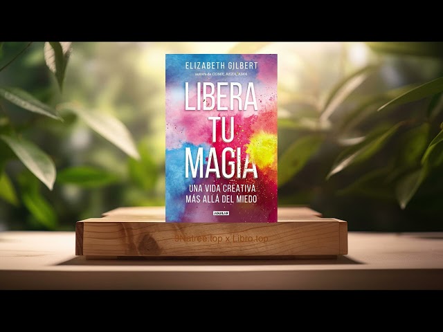 Vídeo relacionado con Libera tu magia: Una vida creativa más allá del miedo (Inspiración y creatividad)
