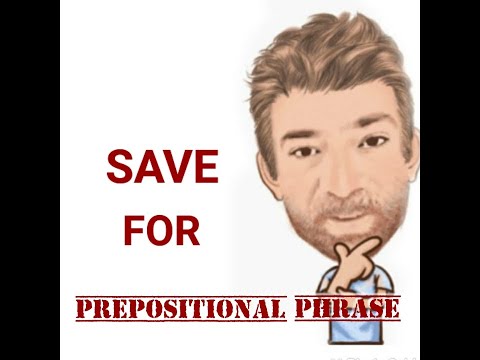 English Tutor Nick P Prepositional Phrase (107) Save For