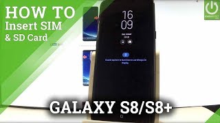 Insert SIM & SD in SAMSUNG Galaxy S8 & S8+ - Install SIM / SD Card