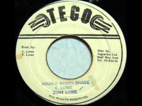 Tony Lowe - Double Mouth Shark + Version