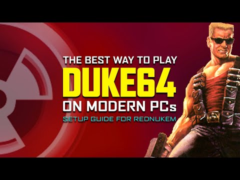 RedNukem - The Best Way To Experience Duke 64 | Setup Guide