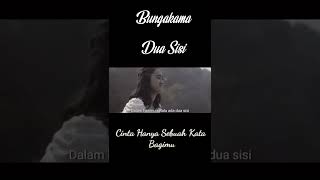 Download lagu Bungakama - Dua Sisi mp3