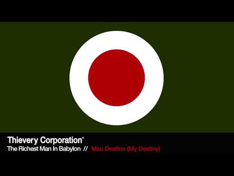 Thievery Corporation - Meu Destino (My Destiny) [Official Audio]