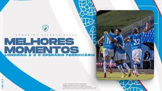 🦈📹 7/1/2026 - Londrina 2 x 0 Operário Ferroviário | Melhores Momentos