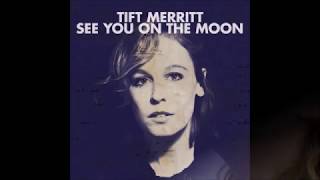 Tift Merritt -  Papercut
