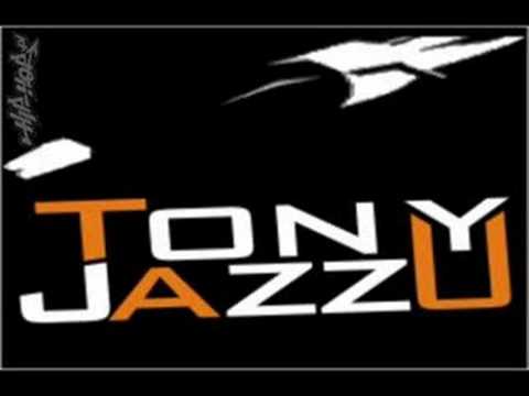 Tony Jazzu - Hajs w mojej bani