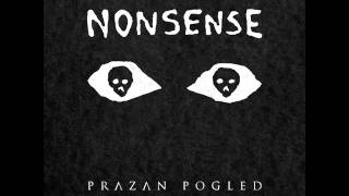 Nonsense - When All Golden Turned To Shit (Impaled Nazarene)