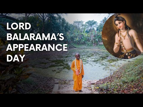 H.H. Bhakti Vasudeva Swami - Lord Balarama’s Appearance Day