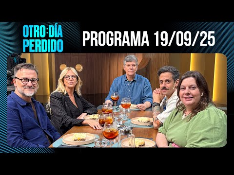 OTRO DÍA PERDIDO - Programa 19/09/25 - EXAMEN DE COCINA PARA PERGOLINI: CLAUDIA FONTÁN Y FER TROCCA