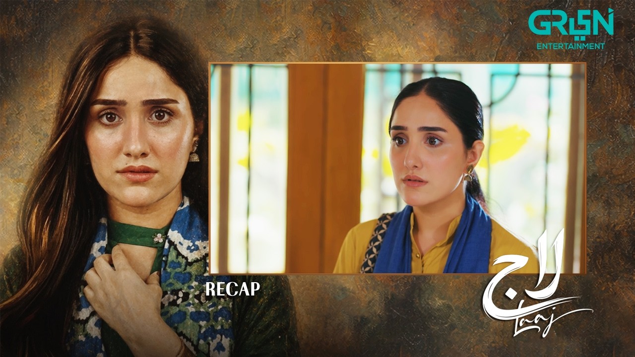 Recap - Laaj Episode 32 | 15th Aug 2026 | Aiza Awan - Syed Jibran - Sachal Afzal | Green TV