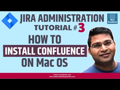 JIRA Administration Tutorial 3 How to Install Confluence on MacOS