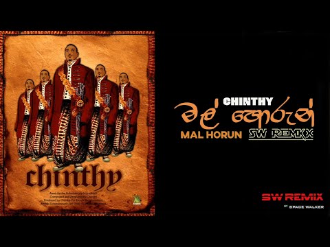 Chinthy - Mal Horun | මල් හොරුන් (SW Remix)