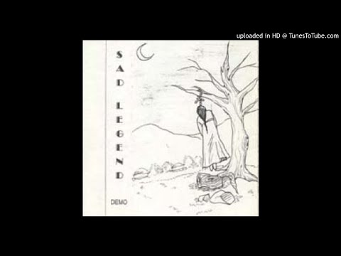 Sad Legend - Demo - 슬픈 곡성이 들리는 밤