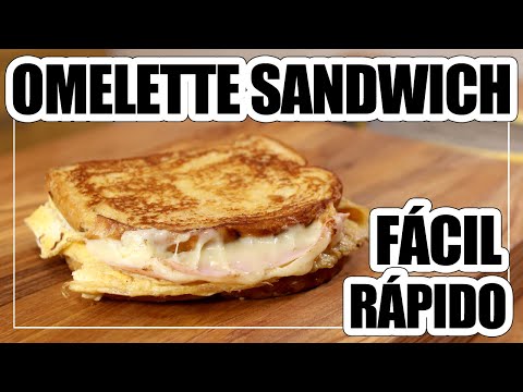 🥪 OMELETTE SANDWICH (Sándwich de tortilla con JAMON y QUESO)