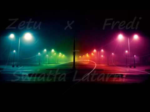 ZETU  x Fredi - Światła Latarni