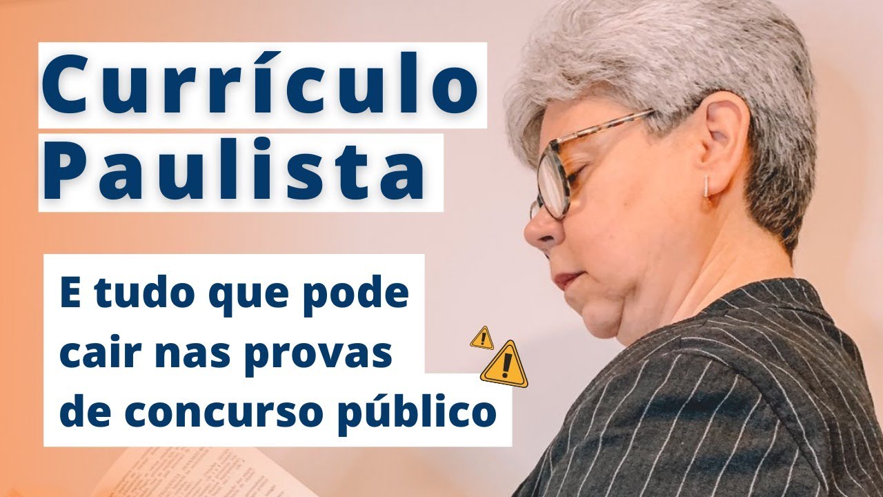 O que cai na prova sobre: Currículo Paulista (Parte 1)