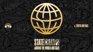 State Champs &quot;Tooth And Nail&quot;