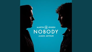 Musik-Video-Miniaturansicht zu Nobody Songtext von Martin Jensen & James Arthur