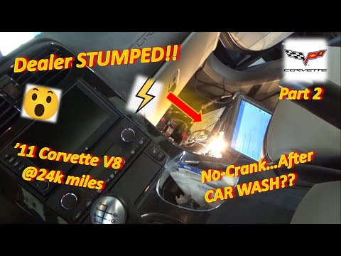 (Pt 2) Corvette STUMPS Dealer: No-Crank After CAR WASH?? (PHAD New Year 2025)