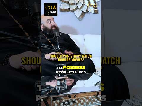 Should Christians Watch Horror Movies? #coa #coapodcast #horrormovies