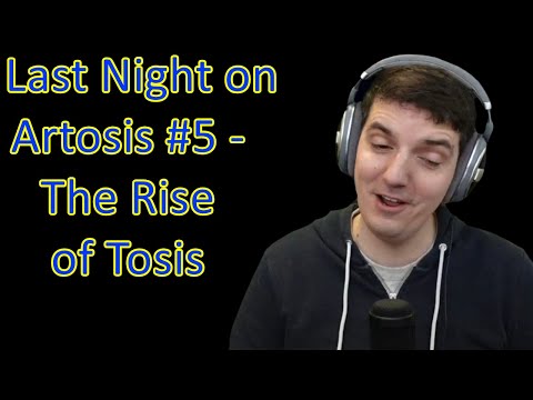 Last Night on Artosis #5 - The Rise of Tosis (29-01 Stream Highlights)