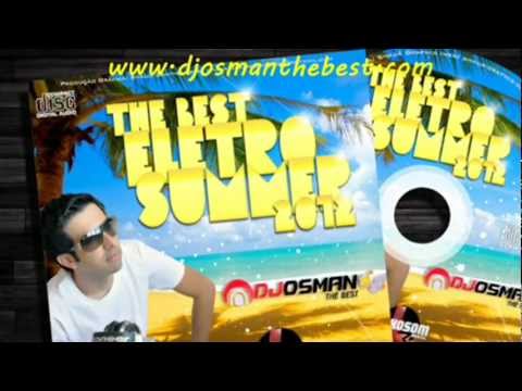 01 The Best Eletro Summer 2012 Dj Osman